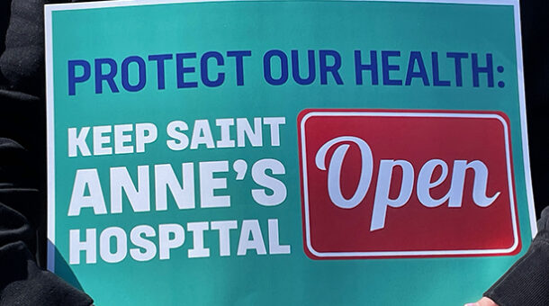 Employees and Union Leaders Rally in Support of Saving Saint Anne’s Hospital